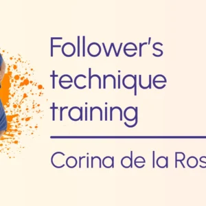 Heels. Follower’s Technique Training with Corina de la Rosa