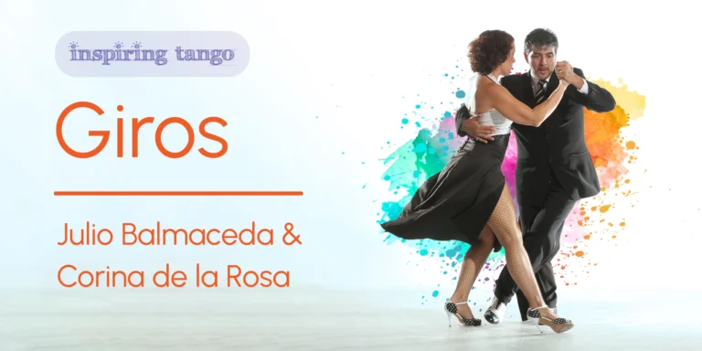 Giros: Julio Balmaceda & Corina de la Rosa