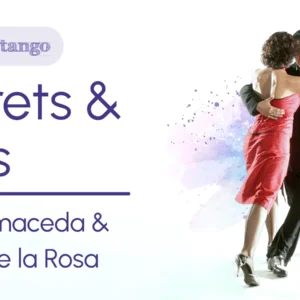 Secrets & Basis: Julio Balmaceda & Corina de la Rosa