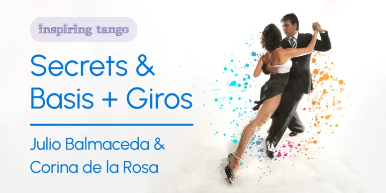 Secrets & Basis + Giros: Julio Balmaceda y Corina de la Rosa
